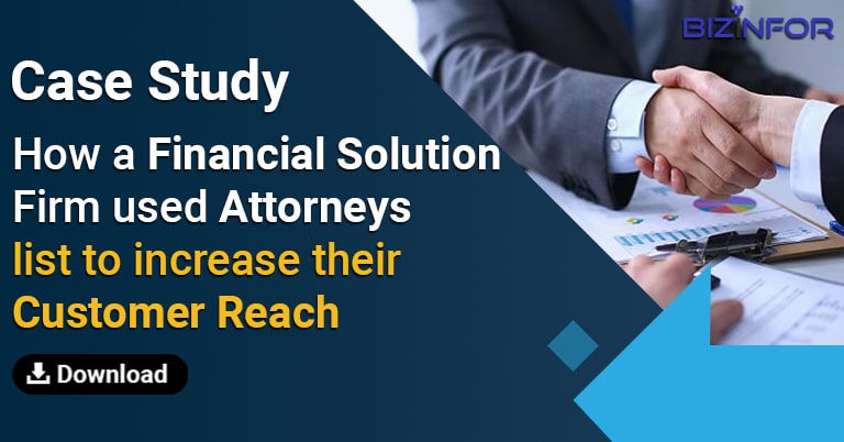 How a Financial Solution Firm used Attorneys list to increase their Customer Reach