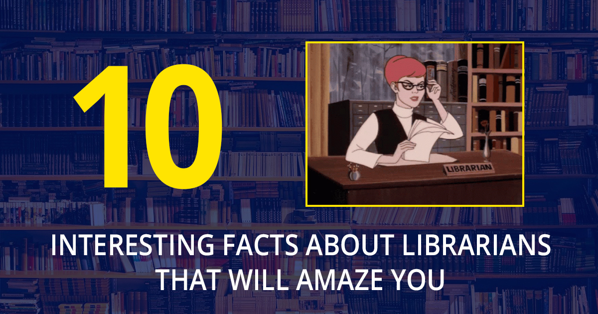 interesting facts about librarians