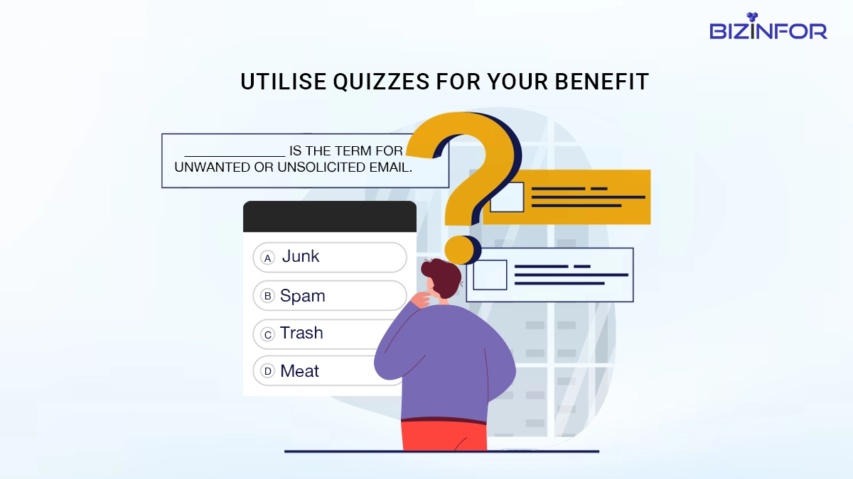 Use Quizzes to your Advantage