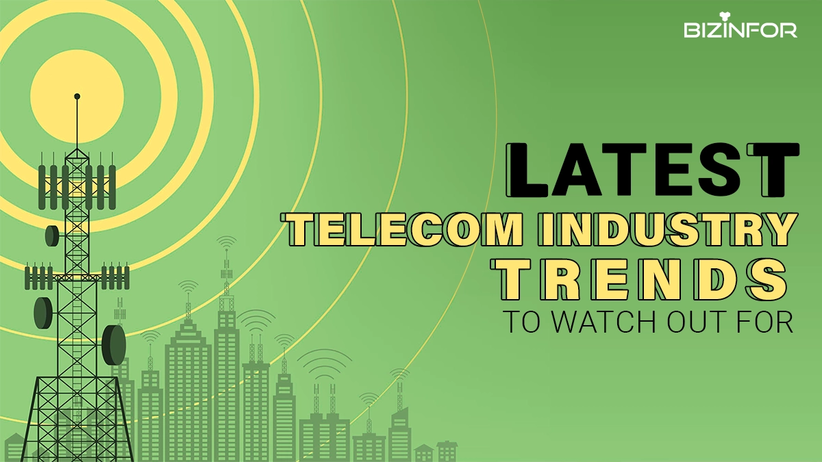 latest-telecom-industry-trends-to-watch-out-for